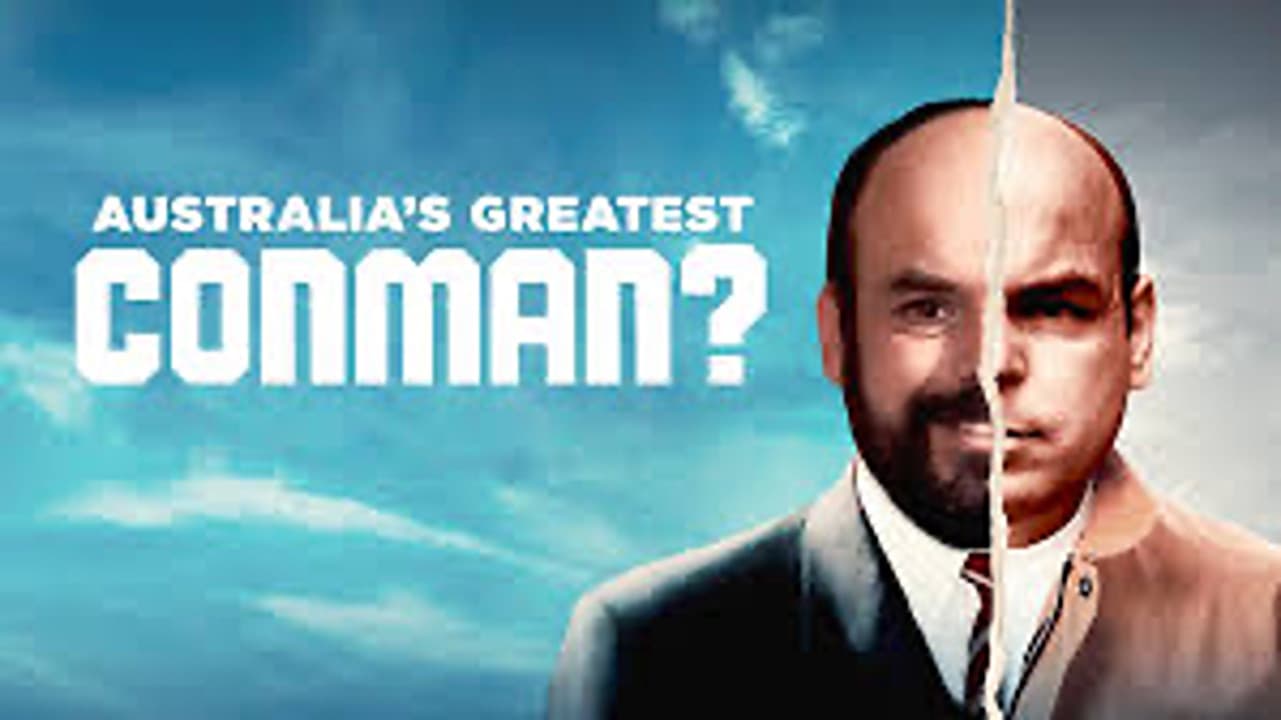 Australia's Greatest Conman?