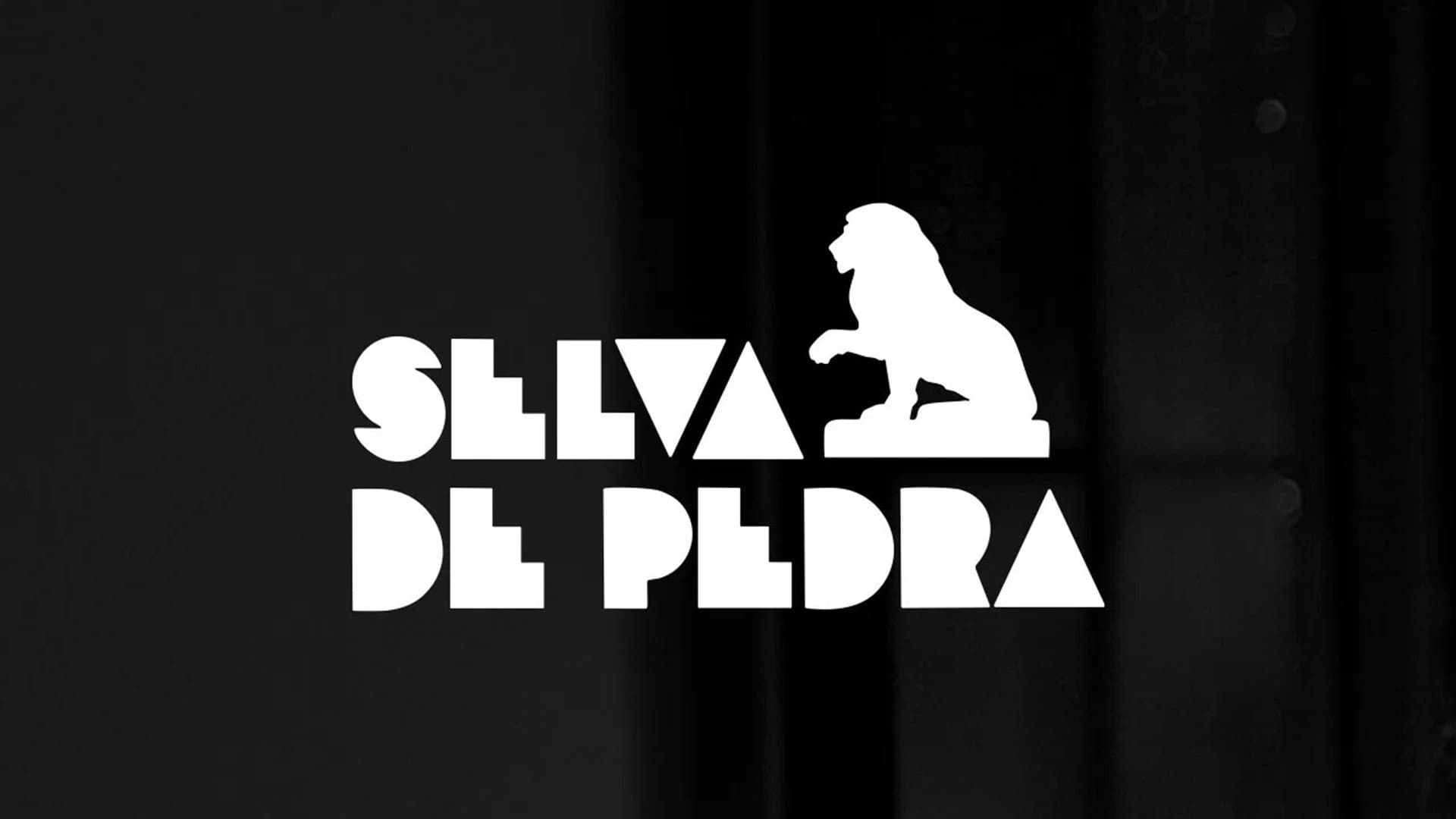 Selva de Pedra