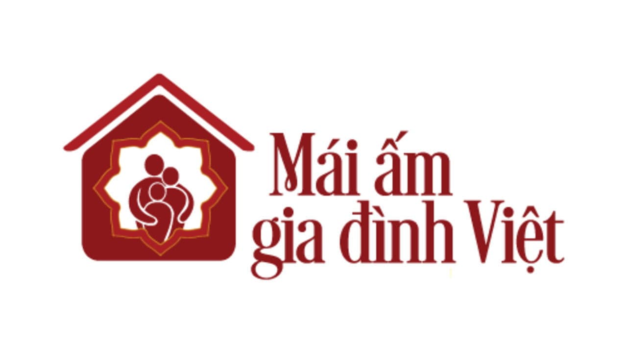 Mái ấm gia đình Việt