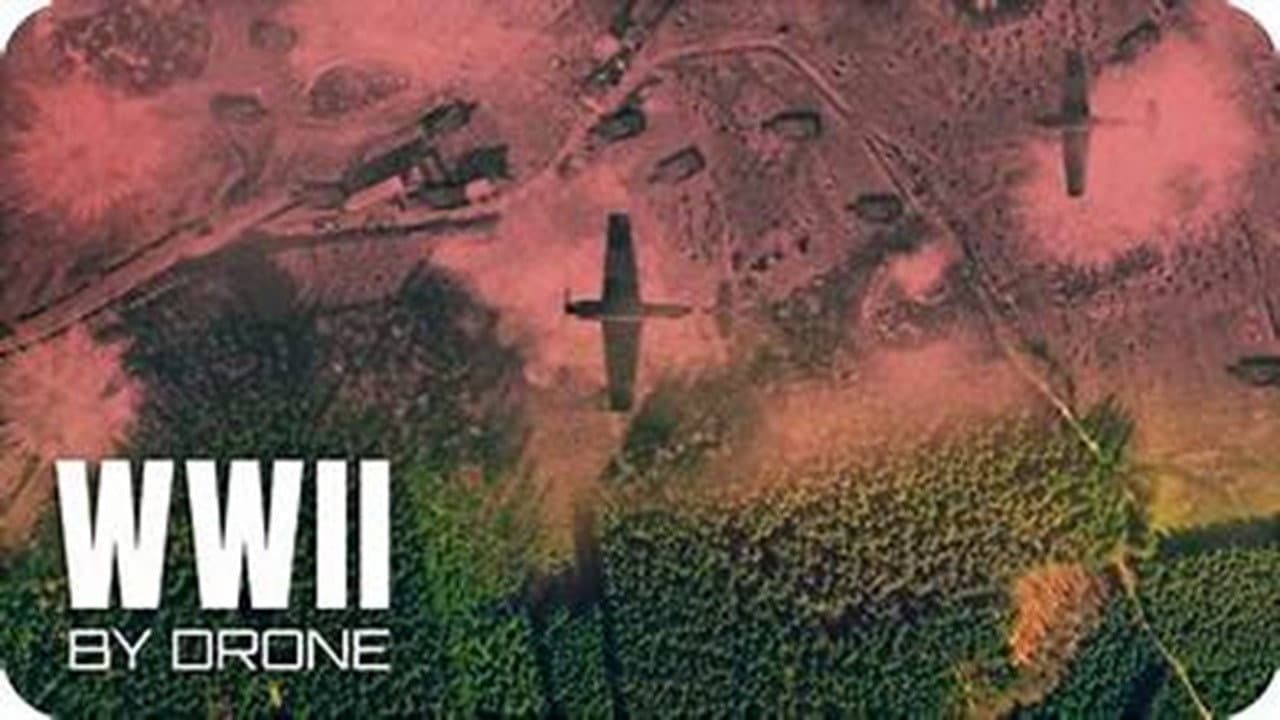 WWII by Drone