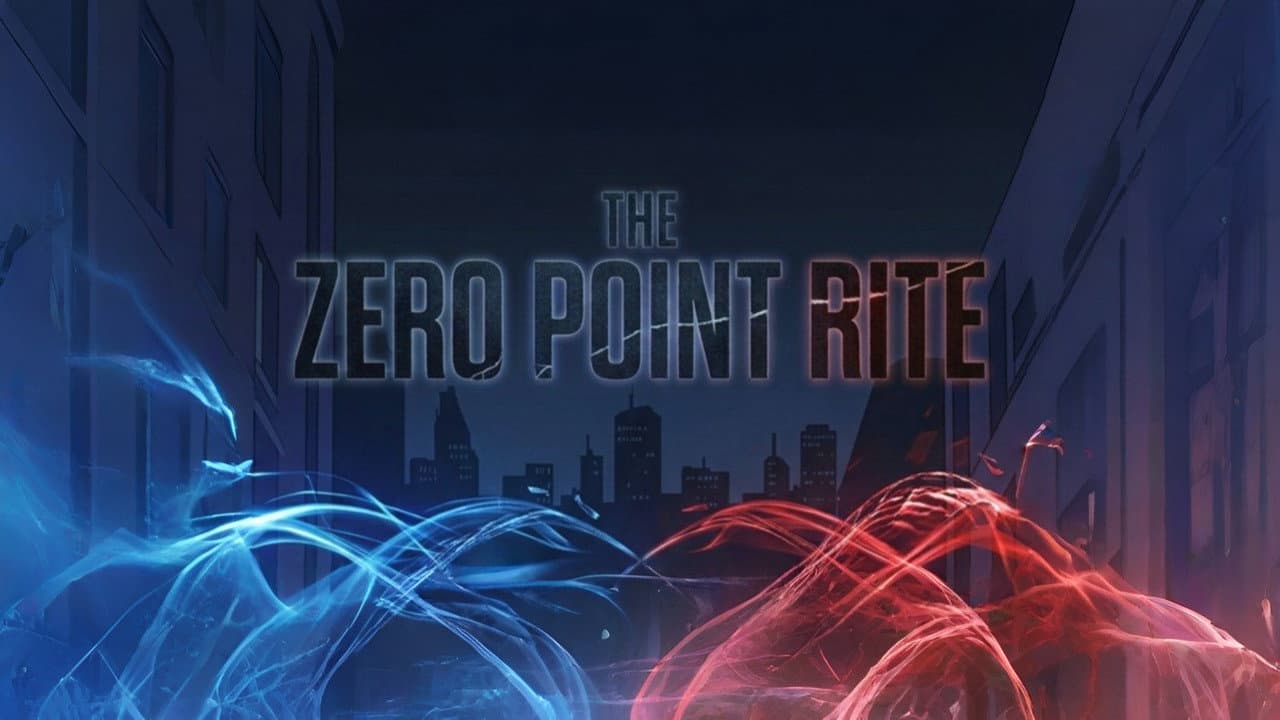 The Zero Point Rite