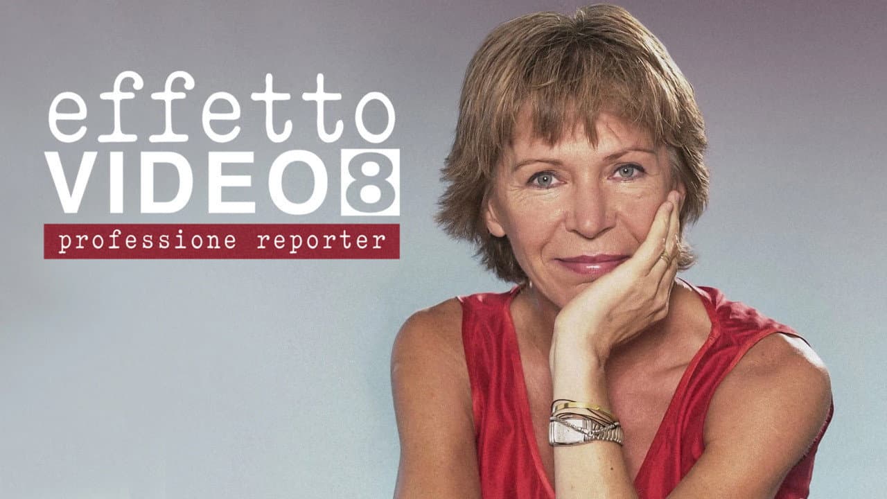 Effetto video 8 - Professione reporter