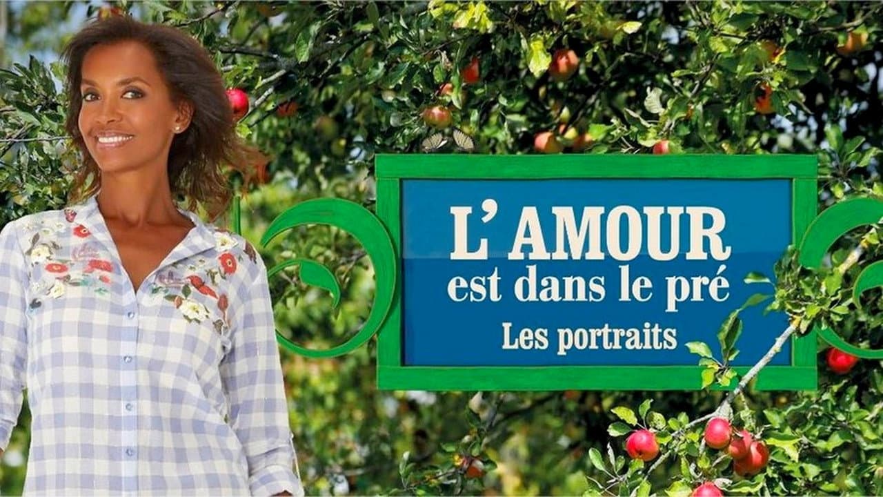 L'amour est dans le pré - Les portraits