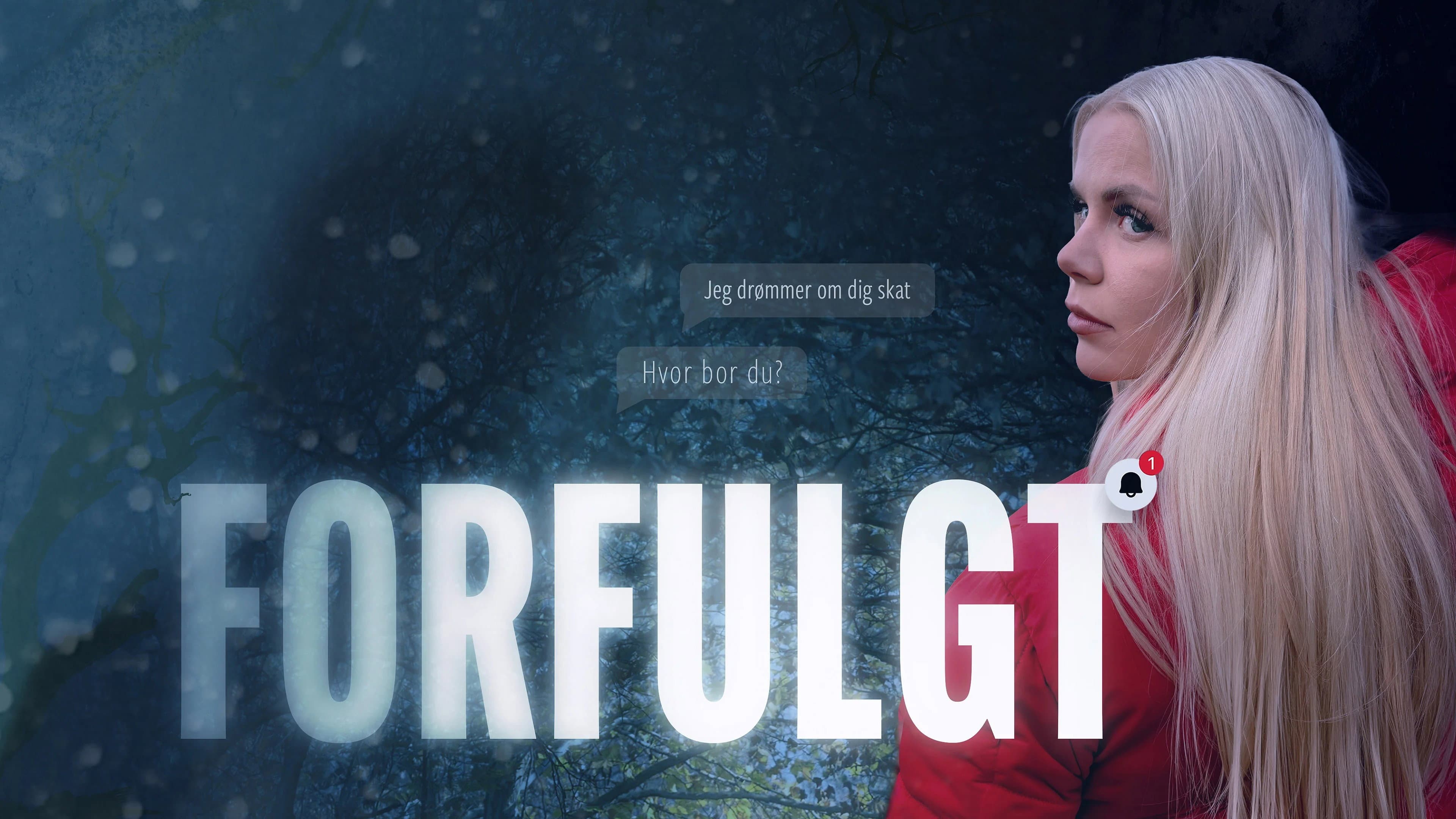 Forfulgt