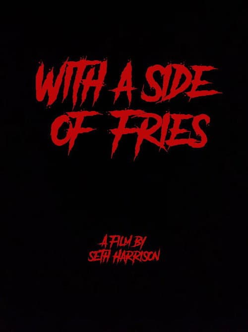 With a Side of Fries