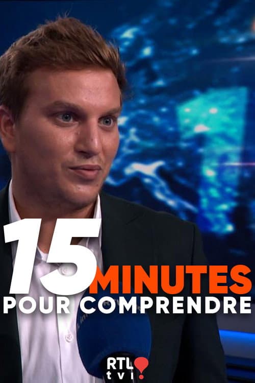 15 minutes pour comprendre