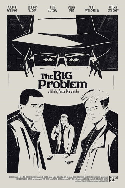 The Big Problem