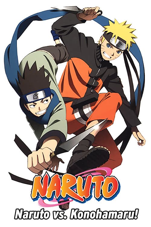 Naruto OVA 9: Chunin Exam on Fire! and Naruto vs. Konohamaru!
