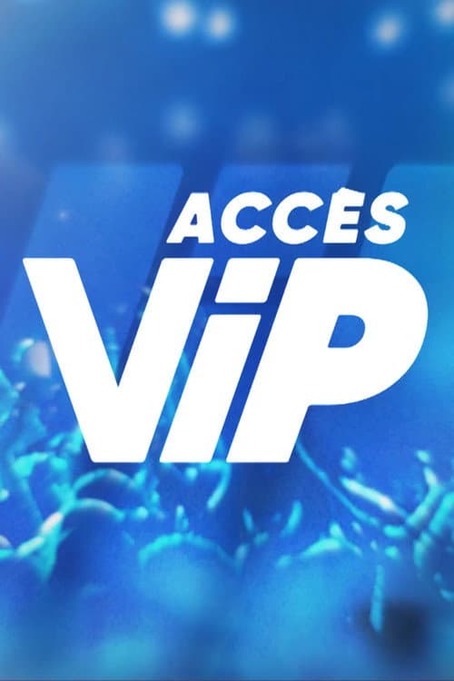 Accès VIP