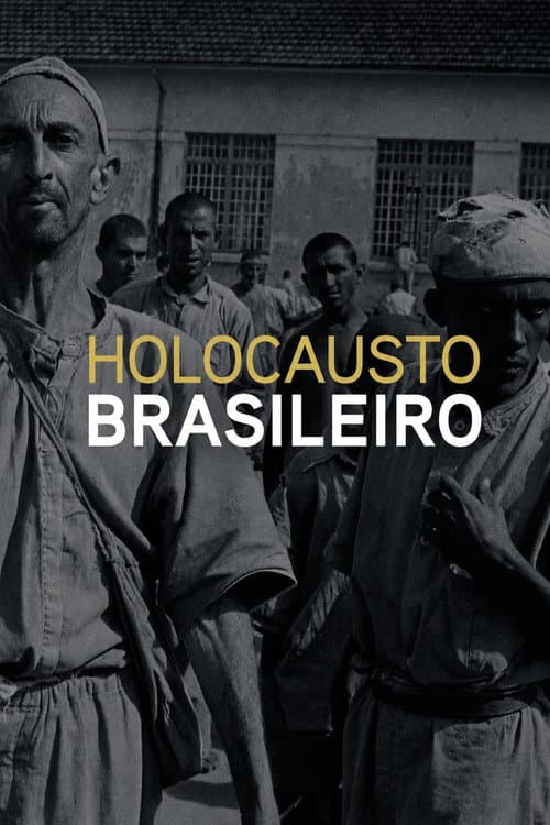 Brazilian Holocaust