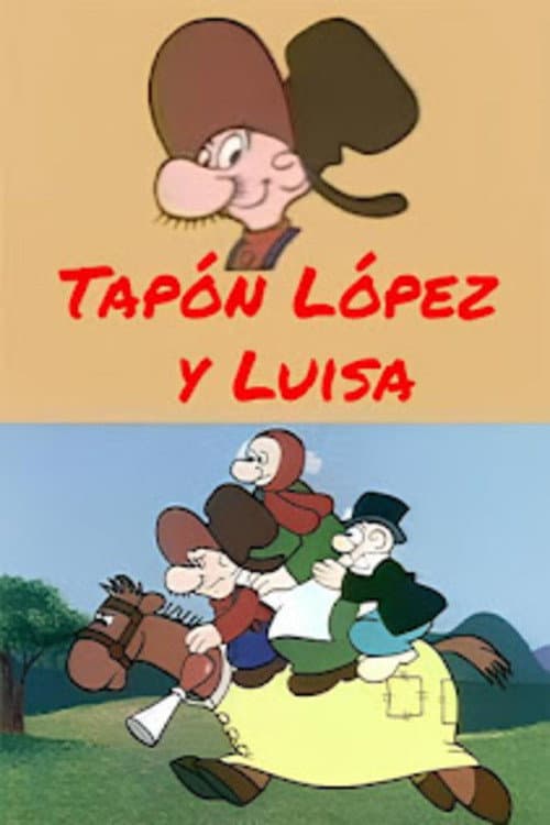Tapón Lopez y Luisa