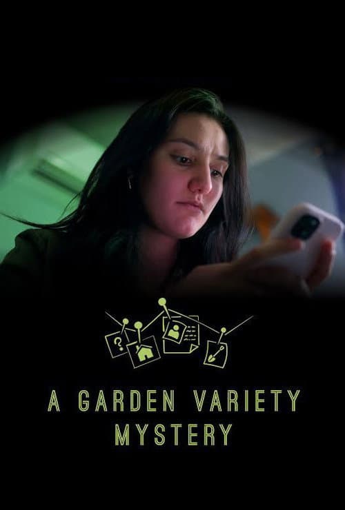 A Garden Variety Mystery