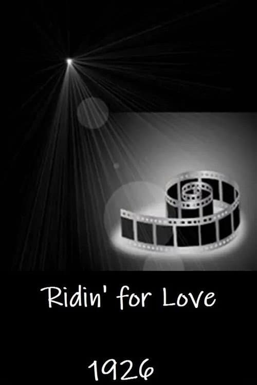 Ridin' for Love