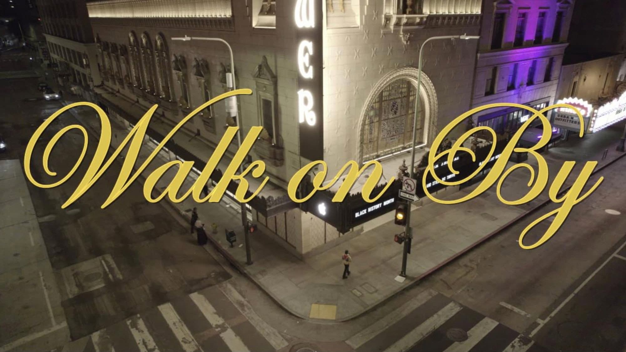 Walk on By