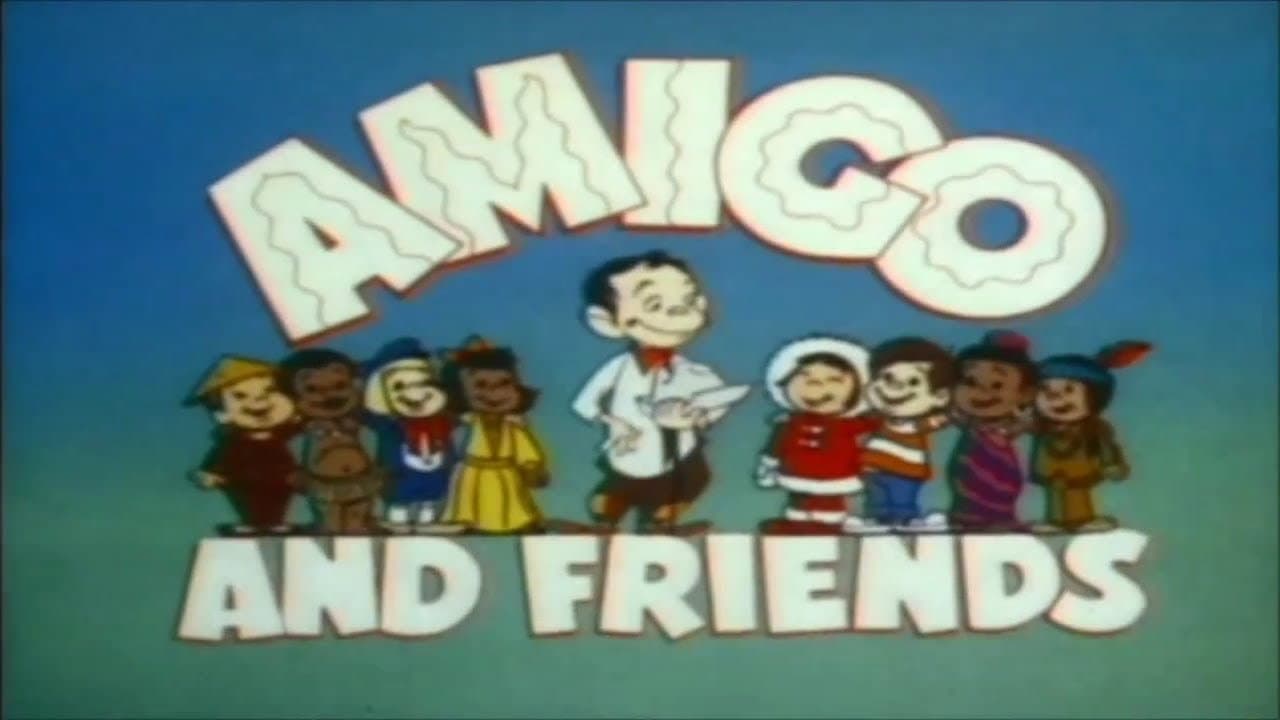 Amigo and Friends