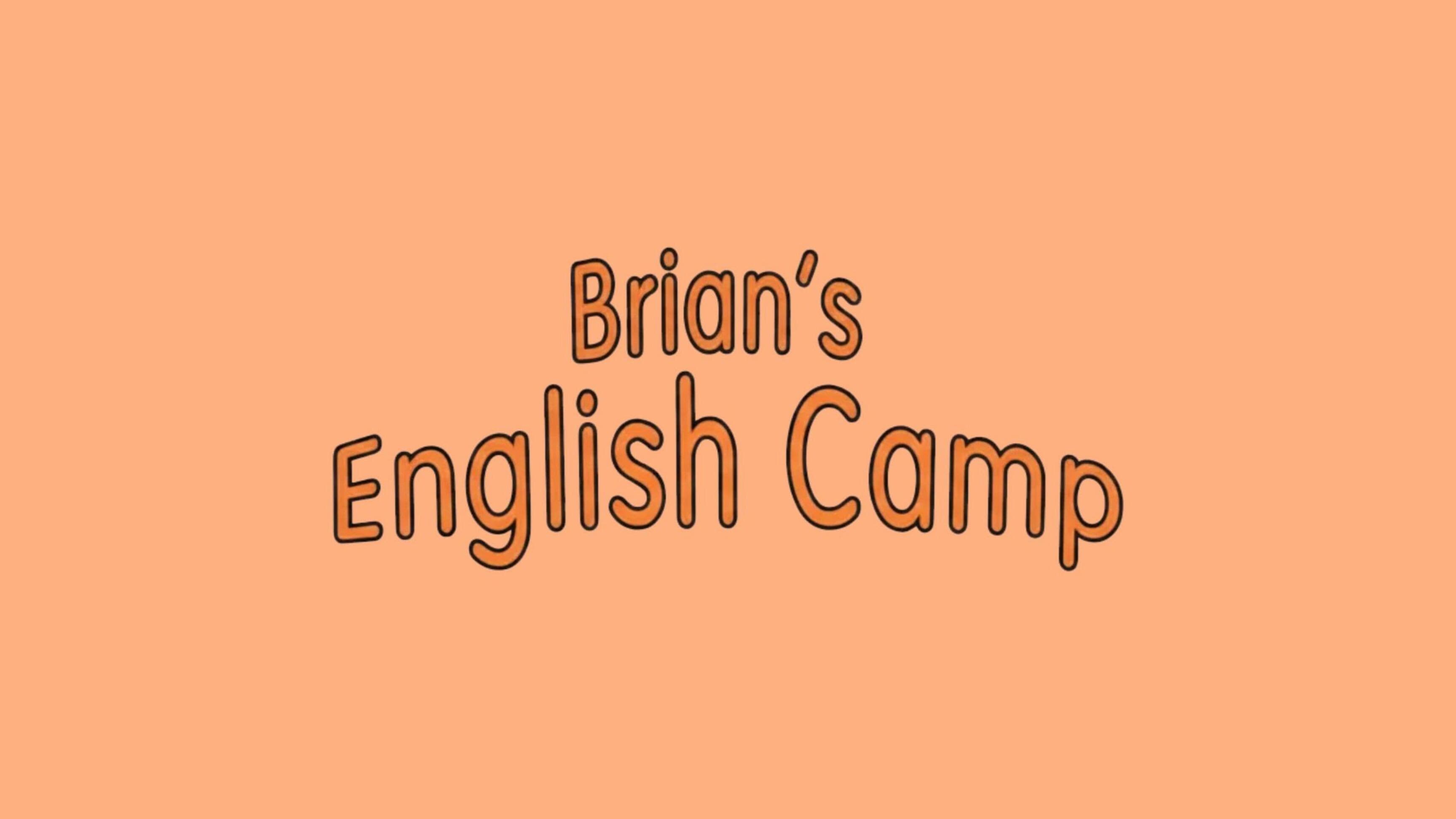 Brian’s English Camp