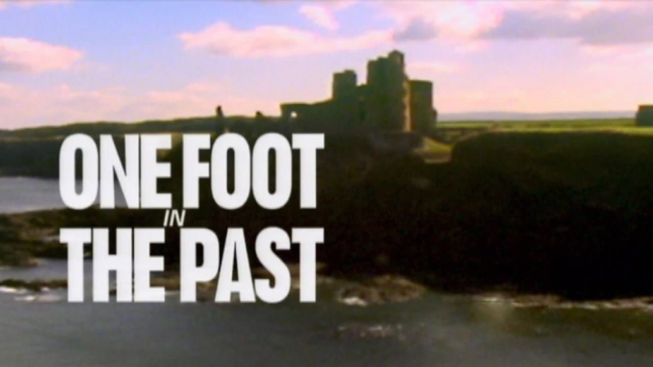 One Foot in the Past